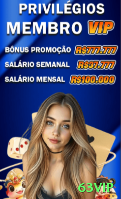 Screenshot - 63vip 🎰💡 Jackpots progressivos atraem pela premiação alta, mas são improváveis; jogue pelo entretenimento e com moderação. 💵